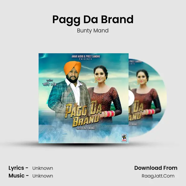 Pagg Da Brand - Bunty Mand