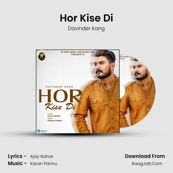 Hor Kise Di MP3 Song by Davinder Kang Cover