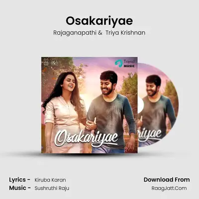 Osakariyae MP3 Song by Rajaganapathi Cover