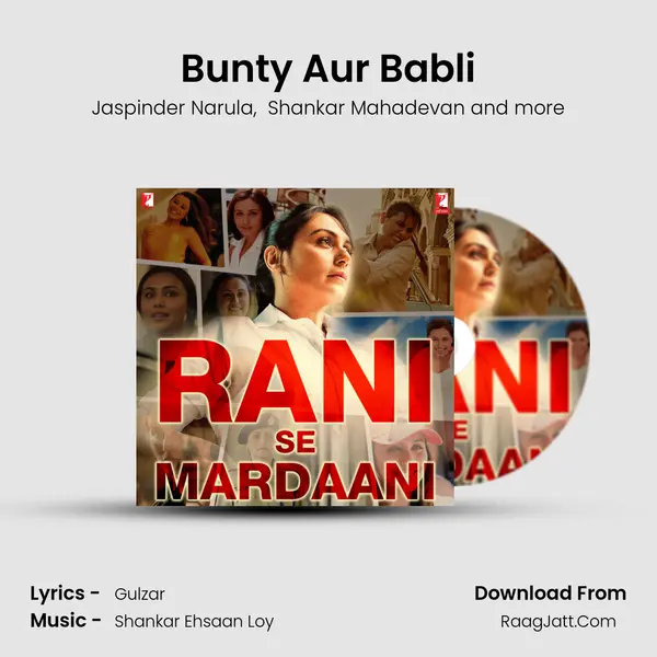 Bunty Aur Babli mp3 song