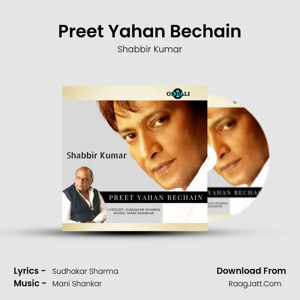 Preet Yahan Bechain mp3 song