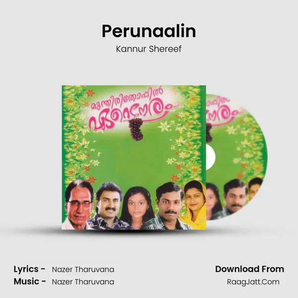 Perunaalin MP3 Song by Kannur Shereef Cover