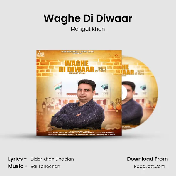 Waghe Di Diwaar MP3 Song by Mangat Khan Cover