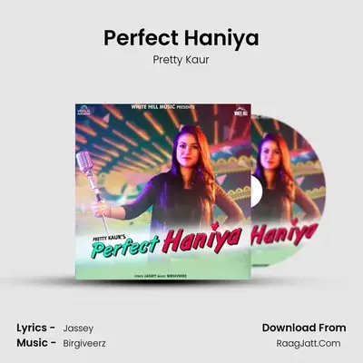 Perfect Haniya MP3 Song by Pretty Kaur Cover