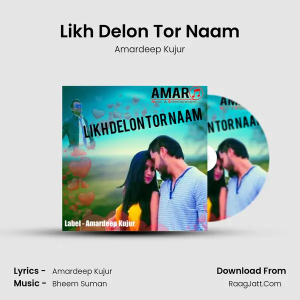 Likh Delon Tor Naam mp3 song