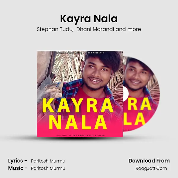 Kayra Nala MP3 Song by Stephan Tudu Cover