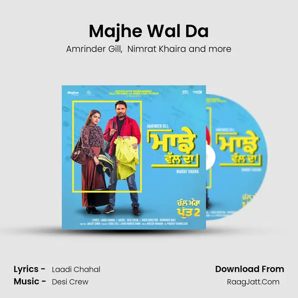 Majhe Wal Da MP3 Song by Amrinder Gill Cover
