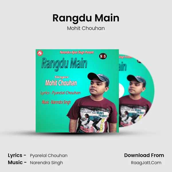 Rangdu Main MP3 Song by Mohit Chouhan Cover