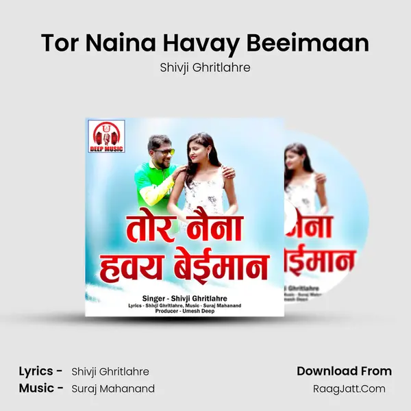 Tor Naina Havay Beeimaan mp3 song