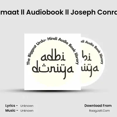 Qalb E Zulmaat ll Audiobook ll Joseph Conrad ll Part 3 MP3 Song by  Cover