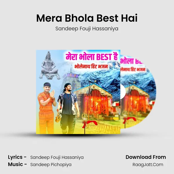 Mera Bhola Best Hai - Sandeep Fouji Hassaniya