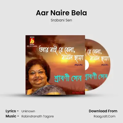 Aar Naire Bela mp3 song