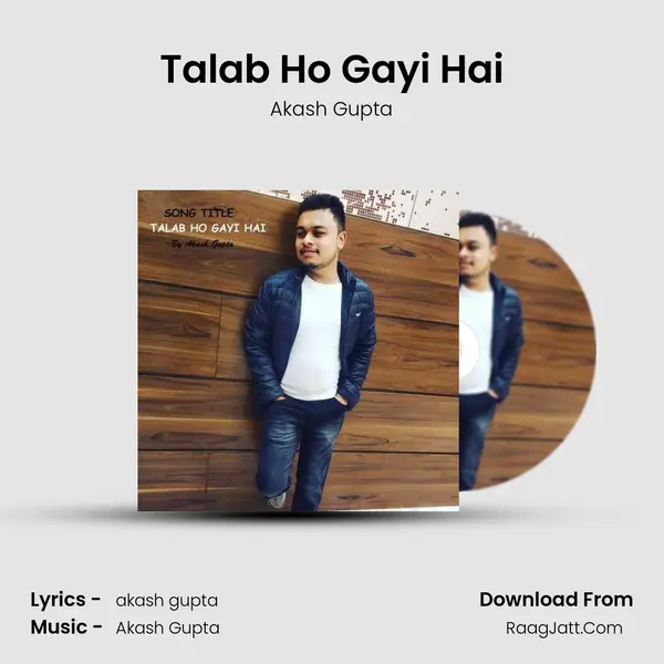 Talab Ho Gayi Hai Cover