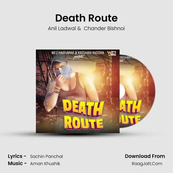 Death Route MP3 Song by Anil Ladwal Cover