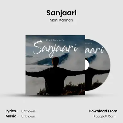 Sanjaari - Mani Kannan