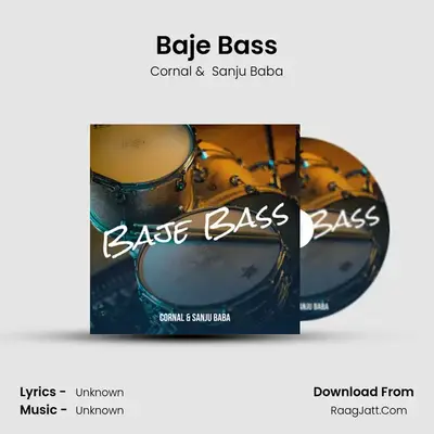 Baje Bass MP3 Song by Cornal Cover