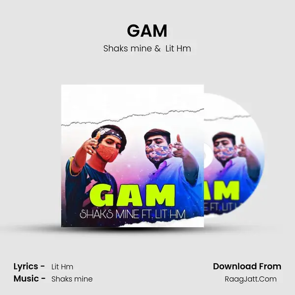 GAM MP3 Song by Shaks mine Cover