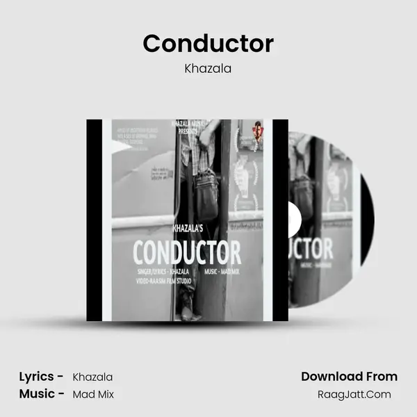Conductor - Khazala