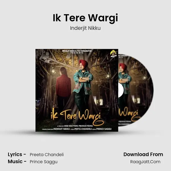 Ik Tere Wargi - Inderjit Nikku