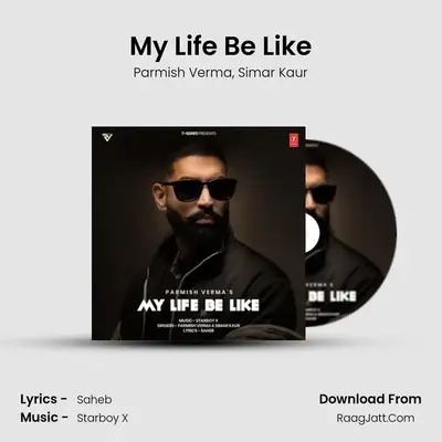 My Life Be Like mp3 song