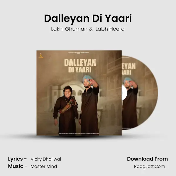 Dalleyan Di Yaari mp3 song
