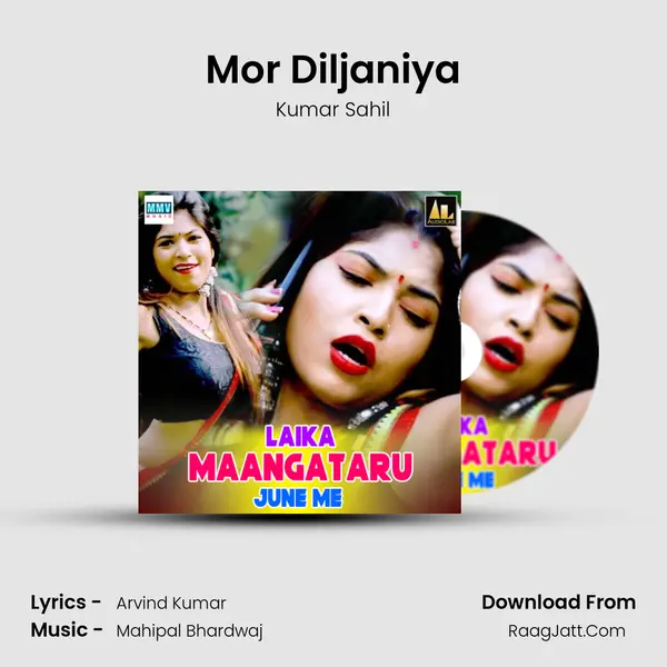 Mor Diljaniya MP3 Song by Kumar Sahil Cover