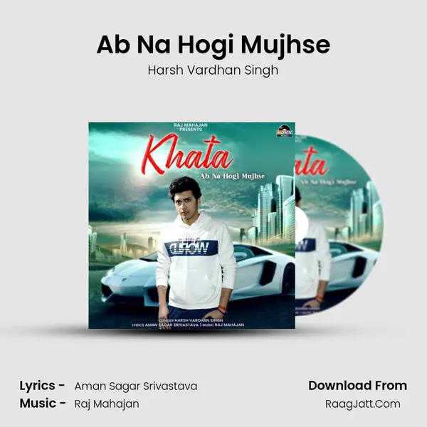 Ab Na Hogi Mujhse MP3 Song by Harsh Vardhan Singh Cover