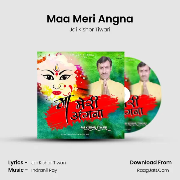 Maa Meri Angna mp3 song