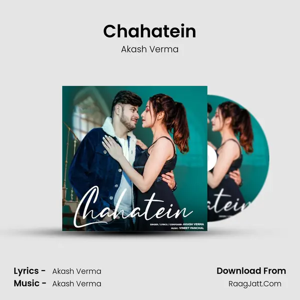 Chahatein MP3 Song by Akash Verma Cover