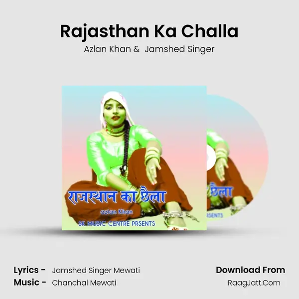 Rajasthan Ka Challa mp3 song