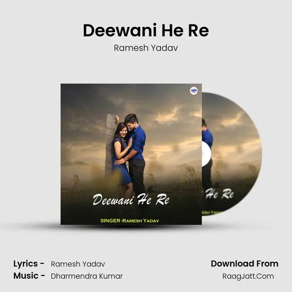 Deewani He Re mp3 song