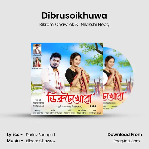 Dibrusoikhuwa - Bikrom Chawrok