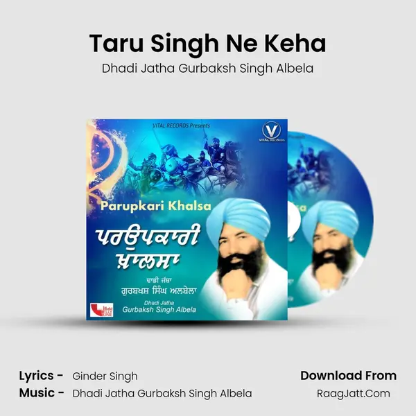 Taru Singh Ne Keha mp3 song