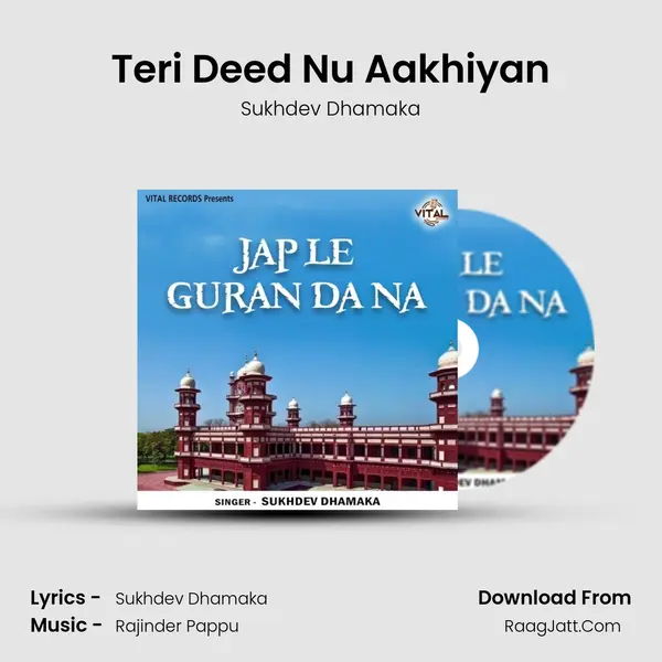 Teri Deed Nu Aakhiyan mp3 song