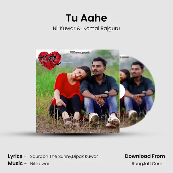 Tu Aahe MP3 Song by Nil Kuwar Cover