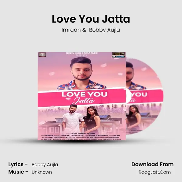 Love You Jatta mp3 song