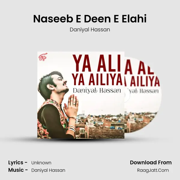 Naseeb E Deen E Elahi MP3 Song by Daniyal Hassan Cover