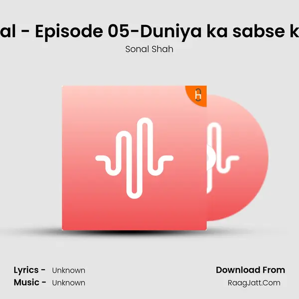 Akabar and Birbal - Episode 05-Duniya ka sabse khubsurat bacha MP3 Song by Sonal Shah Cover