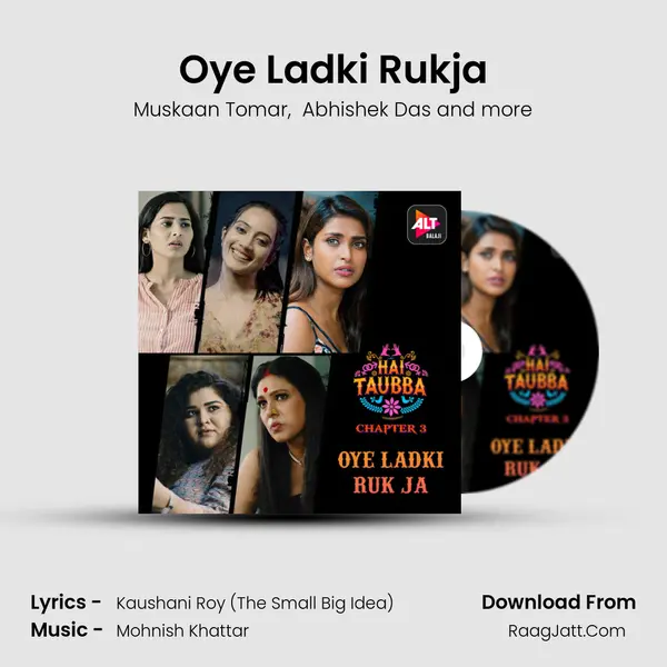 Oye Ladki Rukja mp3 song
