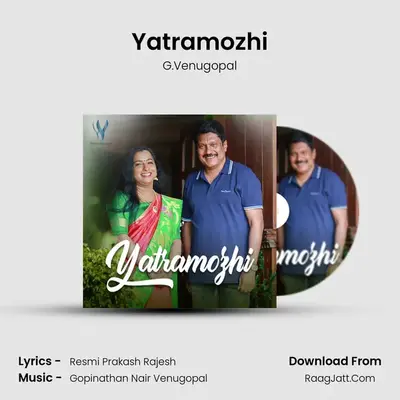 Yatramozhi - G.Venugopal