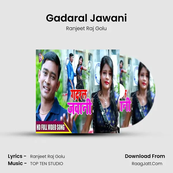 Gadaral Jawani MP3 Song by Ranjeet Raj Golu Cover