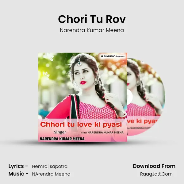 Chori Tu Rov mp3 song