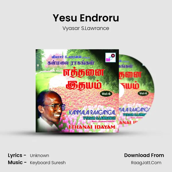 Yesu Endroru MP3 Song by Vyasar S.Lawrance Cover