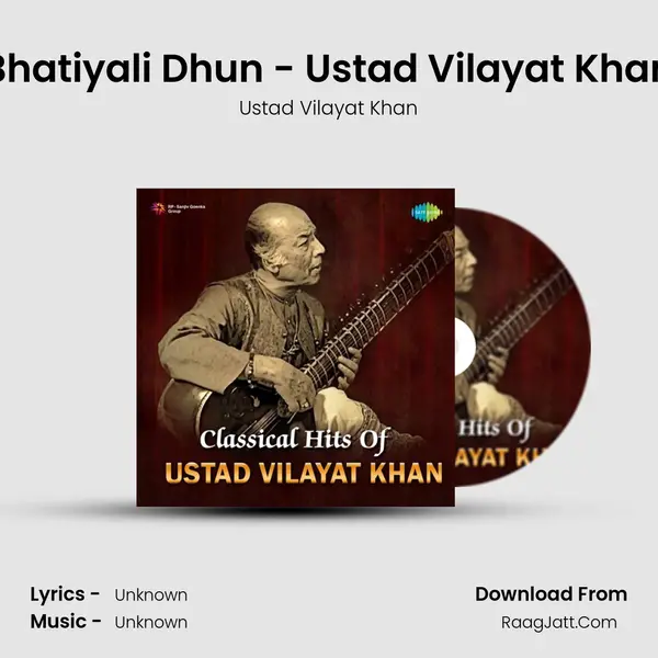 Bhatiyali Dhun - Ustad Vilayat Khan MP3 Song by Ustad Vilayat Khan Cover