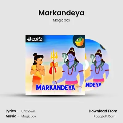 Markandeya - Magicbox