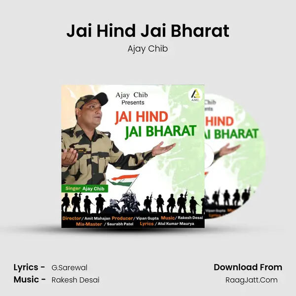Jai Hind Jai Bharat mp3 song