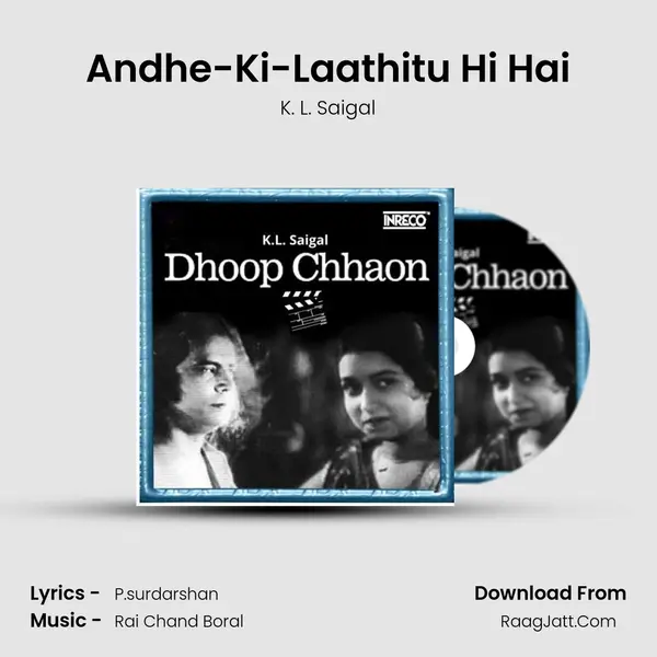 Andhe-Ki-Laathitu Hi Hai mp3 song
