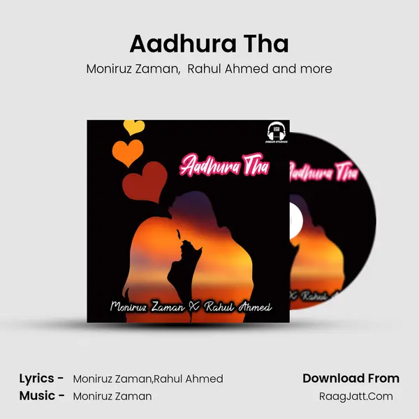 Aadhura Tha MP3 Song by Moniruz Zaman Cover