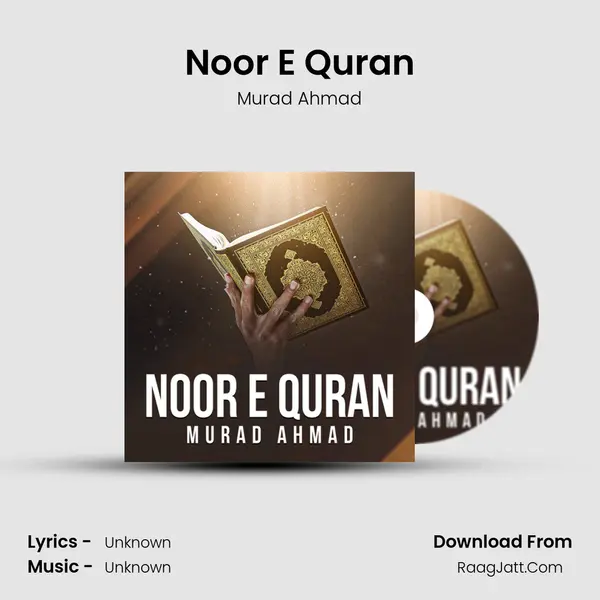 Noor E Quran - Murad Ahmad