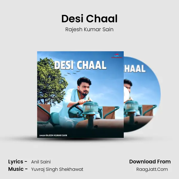 Desi Chaal - Rajesh Kumar Sain